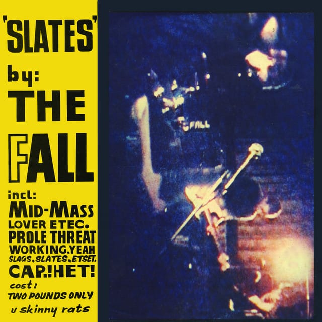 Slates by THE fALL
