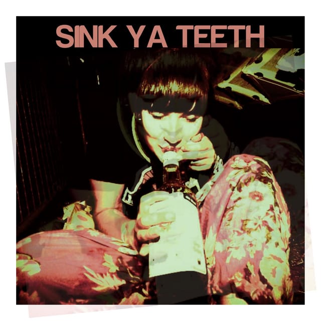 If you see me song by Sink Ya Teeth