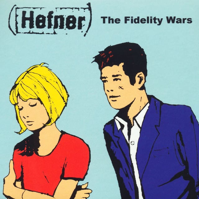 The Hymn for the Things We Didn’t Do – Hefner Heart EP song by Hefner